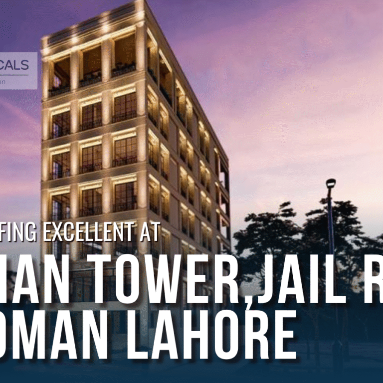 Site view of Chohan Tower, Jail Road Shadman Lahore